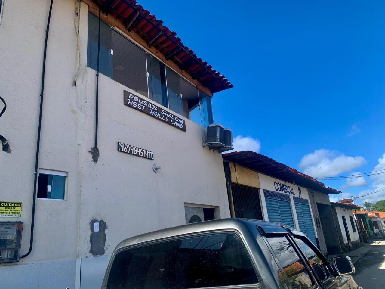 Pousada Shalom E Hostel Holly Land Santo Amaro do Maranhao Bagian luar foto